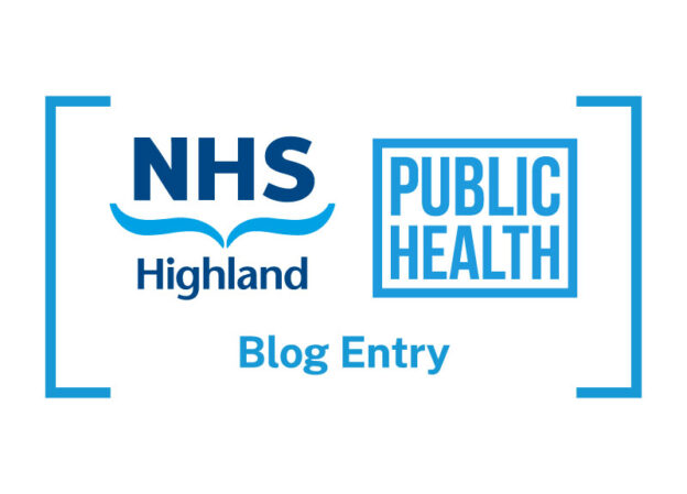 NHS Highland Public Health Blog Item